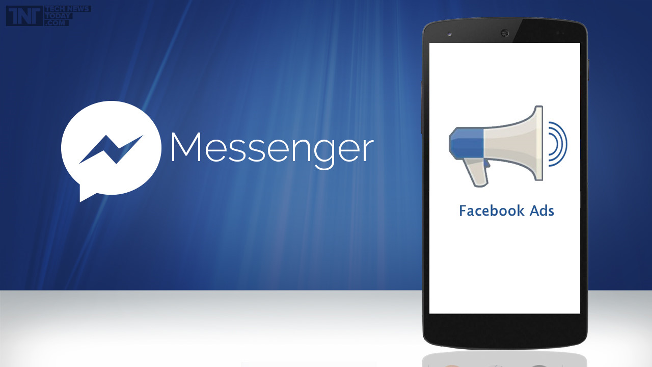 Đến lượt Facebook Messenger hiển thị quảng cáo thương mại